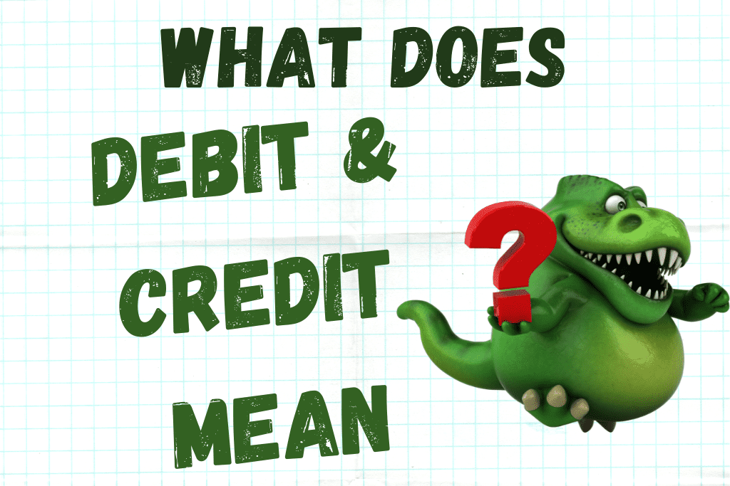 debit credit meaning