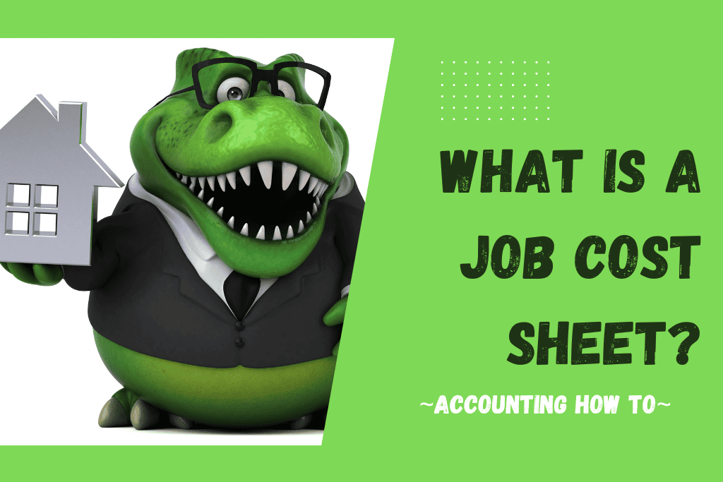 What Is A Job Cost Sheet Accounting How To