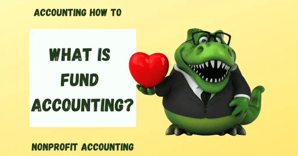 What is Fund Accounting? Accounting How To